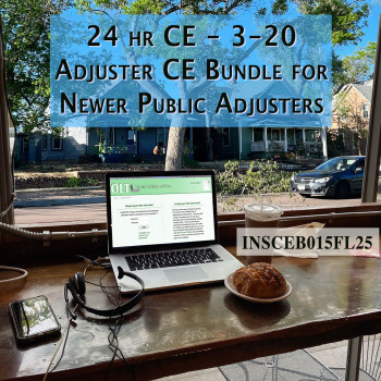  24 hr CE - 3-20 Adjuster CE Bundle for Newer Public 